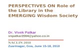 Perspectives on role of the library in the emerging wisdom society.