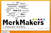 Woensdag, 27 juni 2007 Presentatie Snakeware New Media / MerkMakers Nieuwe Media.