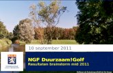 10 september 2011 NGF Duurzaam!Golf Resultaten brainstorm mid 2011 Golfbaan de Rottebergen/Golfclub De Hooge Bergsche.