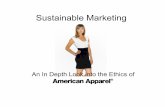 Marketing 302 - American Apparel Slide Show