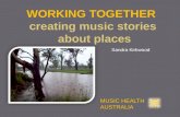 Working Together: Creating Music Stories About Places