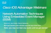 Cisco Embedded Event Manager (EEM): Technical Deep Dive (IOS Advantage Webinar)