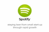 HOW SPOTIFY STAYS LEAN FROM SMALL START-UP THROUGH RAPID-GROWTH (JOAKIM SUNDEN) - LKCE13