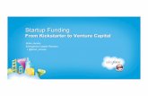Startup Funding Options - From Kickstarter to Venture Capital - Dreamforce 2012 - 9/20