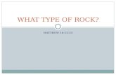 Matt 16_13-25  What Type Of Rock