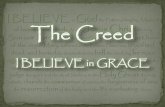 The Creed - I Believe In Grace