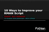 10 ways to improve your rman script