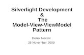 Silverlight Development & The Model-View-ViewModel Pattern