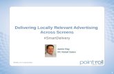 Delivering Locally Relevant Advertising Across Screens