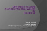 New Media as Game Changer for GenX Women in Higher Education