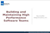 Building and Maintaining High Performance Software Teams - traits, tactics and strategies