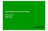 Social Media for Deluxe Hotels