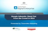 Google Adwords - Stand Out from the Crowd in 2014