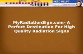 MyRadiationSign.com- A Perfect Destination For High Quality Radiation Signs