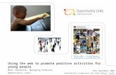 Using the web to promote positive activities for young people