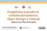 Open Design e FabLab @ Dalla Fabbrica alle Fabbriche 16.11.2012