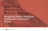 Applying Patterns to Mobile Design