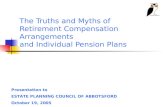 Gordon B Lang - The Truths and Myths of Retirement Compensation Arrangements and Individual Pension Plans