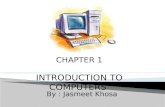 Jasmeet Chap 01 Intro To Computers
