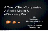 A Tale of Two Companies: A Social Media & eDiscovery War (2011)