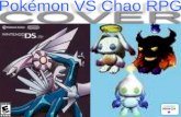 Pokemon VS Chao RPG! (Please download)