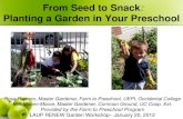 Farm to Preschool_Garden Workshop_ From Seed to Snack