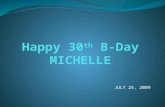 Michelle 30th  B Day