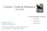 Better Software Classic Testing Mistakes