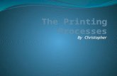 The printing processes