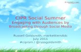 CIPR Social Summer - 'Engaging with your audience by broadcasting through social media'