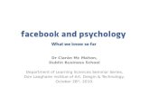 Facebook and psychology: What we know so far