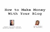 How to Make Money with Your Blog