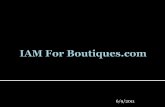 IAM for Boutiques