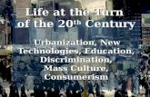 Life at the turn of the 20th century