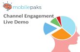 MobilePaks Channel Engagement Live Demo