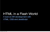 HTML in a Flash World