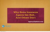 Why some insurance agents get rich and others don't