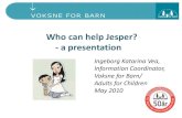 Who can help Jesper?