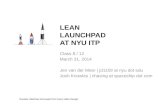 NYU ITP Lean LaunchPad 3.31.14