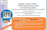 Make and Take Contracting and Outsourcing