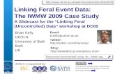 Linking Feral Event Data: IWMW 2009 Case Study