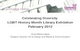 Celebrating Diversity LGBT History Month Library Exhibition