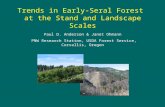 Paul D. Anderson - Trends in Early Seral Forest at the Stand and Landscape Scales