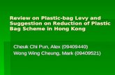 Final Review On Plastic Bag Levy And Suggestion On Reduction Of Plastic Bag Scheme In Hong Kong