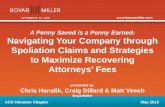ACC 2013 - Spoliation Claims & Maximizing Attorneys' Fees