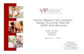 Home-Based Call Centers: Retail Survival Tool for 2009 and Beyond