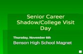 Senior Career Shadow/College Visit Day