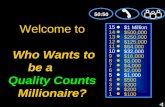 Quality counts millionaire