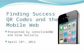 Finding Success with QR Codes and the Mobile Web