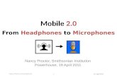 Mobile 2.0: From headphones to microphones